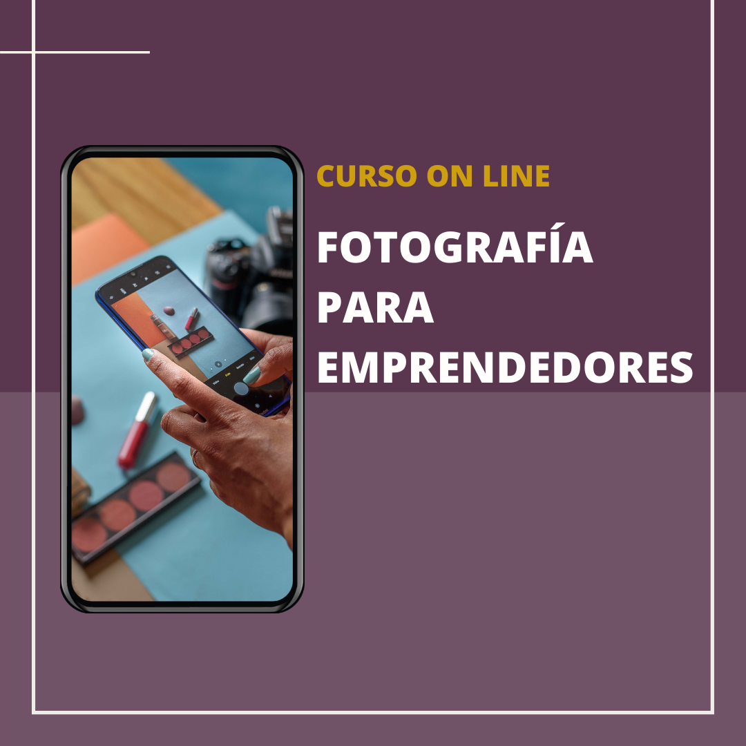 Fotografía Para Emprendedores - Gaby Caresani